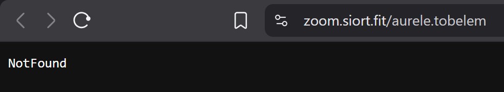 A browser showing the URL zoom.siort.fit/aurele.tobelem returning the text 'NotFound'.